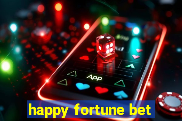 happy fortune bet